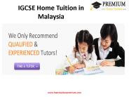 IGCSE Home Tuition Service in KL provide by Hometuitionpremium