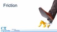 Friction