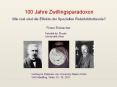 100 Jahre Zwillingsparadoxon Wie real sind die Effekte der Speziellen Relativit PowerPoint PPT Presentation