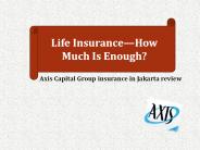 Life Insurance—How Much Is Enough?