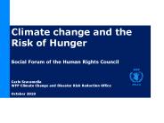 Climate change and the Risk of Hunger