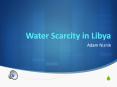 Water Scarcity in Libya PowerPoint PPT Presentation
