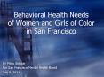 Behavioral Health Needs of Women and Girls of Color in San Francisco PowerPoint PPT Presentation