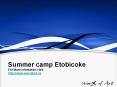 Summer camp in Etobicoke PowerPoint PPT Presentation
