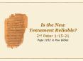 Is the New Testament Reliable? PowerPoint PPT Presentation