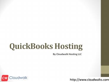Feature of QuickBooks Hosting