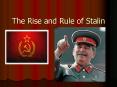 The Rise and Rule of Stalin PowerPoint PPT Presentation