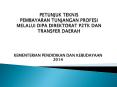 PETUNJUK TEKNIS PEMBAYARAN TUNJANGAN PROFESI MELALUI DIPA DIREKTORAT P2TK DAN TRANSFER DAERAH PowerPoint PPT Presentation