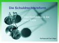 Die Schuldrechtsreform PowerPoint PPT Presentation