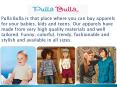Pulla Bulla Apparels