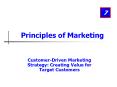 Customer-Driven Marketing Strategy: Creating Value for Target Customers PowerPoint PPT Presentation