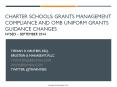Charter Schools: Grants Management Compliance and OMB Uniform Grants Guidance Changes NYSED  PowerPoint PPT Presentation