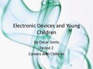 Electronic Devices and Young Children