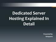 Dedicated Server Hosting Explained In Detail