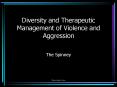 Diversity and Therapeutic Management of Violence and Aggression PowerPoint PPT Presentation