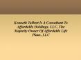 Kenneth Talbert Is A Consultant To Affordable Holdings, LLC PowerPoint PPT Presentation