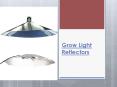 Grow Light Reflectors PowerPoint PPT Presentation