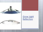 Grow Light Reflectors