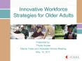 Innovative Workforce Strategies for Older Adults PowerPoint PPT Presentation