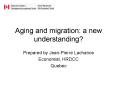 Aging and migration: a new understanding? PowerPoint PPT Presentation
