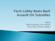 Farm Lobby Beats Back Assault On Subsidies