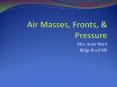 Air Masses, Fronts, PowerPoint PPT Presentation