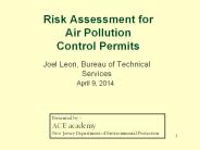 Risk Assessment for Air Pollution Control Permits