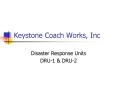 Keystone Coach Works, Inc PowerPoint PPT Presentation