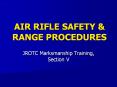 AIR RIFLE SAFETY PowerPoint PPT Presentation