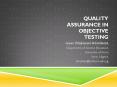 QUALITY ASSURANCE IN OBJECTIVE TESTING PowerPoint PPT Presentation