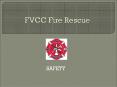 FVCC Fire Rescue PowerPoint PPT Presentation