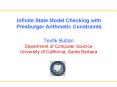 Infinite State Model Checking with Presburger Arithmetic Constraints PowerPoint PPT Presentation