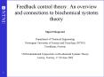 Feedback control theory: An overview and connections to biochemical systems theory PowerPoint PPT Presentation