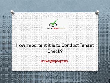 How Important it is to Conduct Tenant Check?