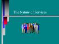 The Nature of Services PowerPoint PPT Presentation