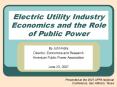 Electric Utility Industry Economics and the Role of Public Power PowerPoint PPT Presentation