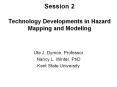 Session 2 Technology Developments in Hazard Mapping and Modeling PowerPoint PPT Presentation