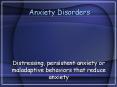 Anxiety Disorders PowerPoint PPT Presentation