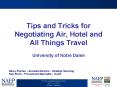 Tips and Tricks for Negotiating Air, Hotel and All Things Travel PowerPoint PPT Presentation