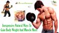 Inexpensive Natural Ways To Gain Body Weight And Muscle Mass PowerPoint PPT Presentation