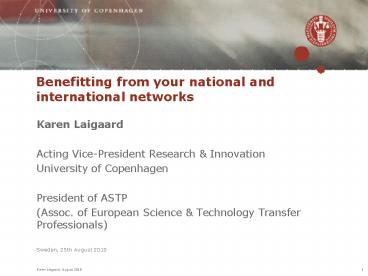 Benefitting from your national and international networks