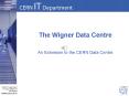 The Wigner Data Centre PowerPoint PPT Presentation