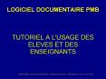 LOGICIEL DOCUMENTAIRE PMB PowerPoint PPT Presentation