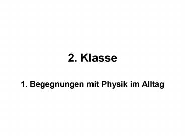 2. Klasse