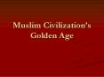 Muslim Civilization PowerPoint PPT Presentation