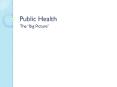 Public Health PowerPoint PPT Presentation