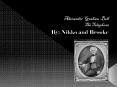 Alexander Graham Bell The Telephone PowerPoint PPT Presentation