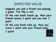 EXPECTED VALUE PowerPoint PPT Presentation