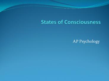 States of Consciousness