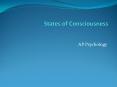 States of Consciousness PowerPoint PPT Presentation